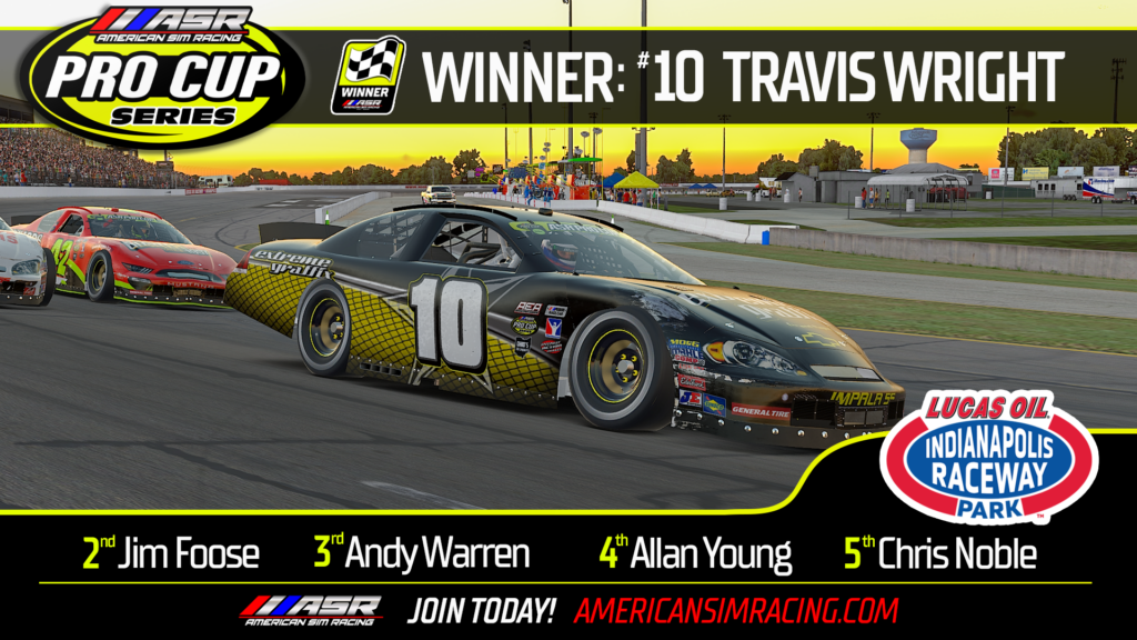 Ips Pro Racing Travis Wright Snatches Victory at IRP! - American Sim Racing